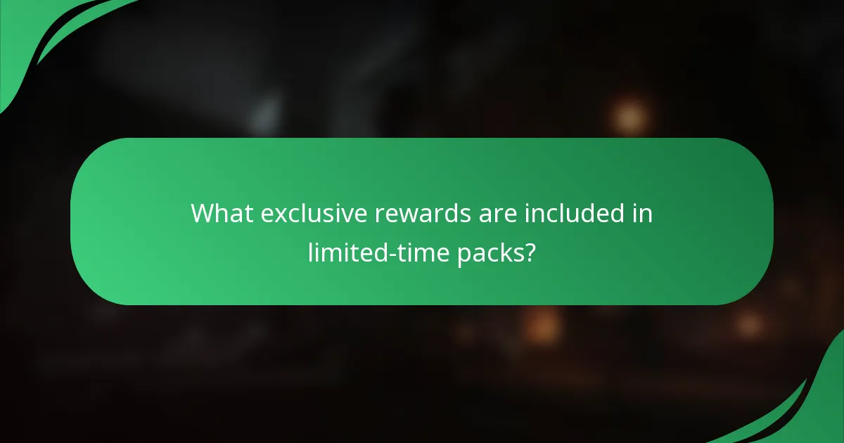 What exclusive rewards are included in limited-time packs?
