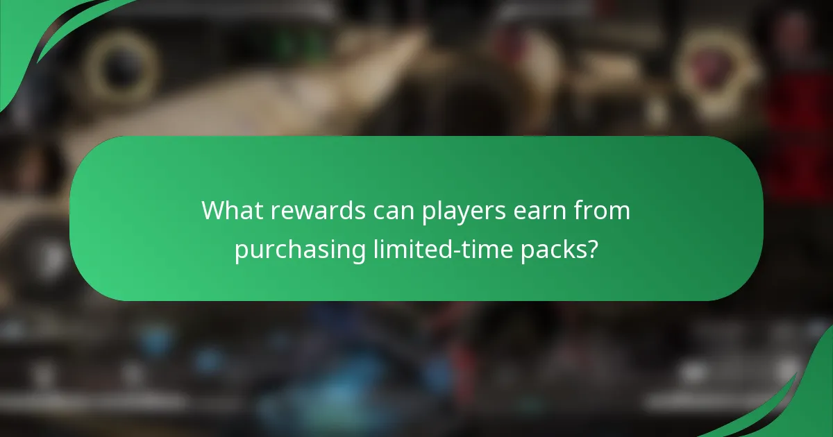 What rewards can players earn from purchasing limited-time packs?