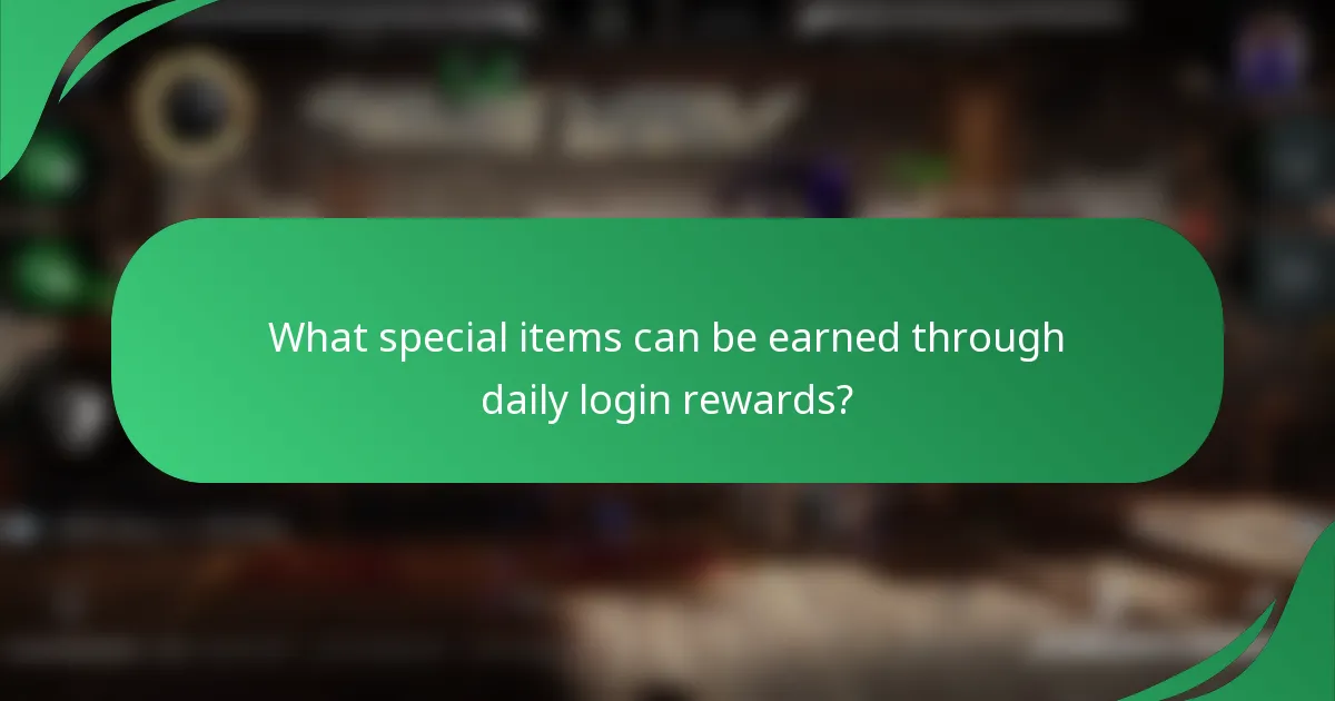 What special items can be earned through daily login rewards?
