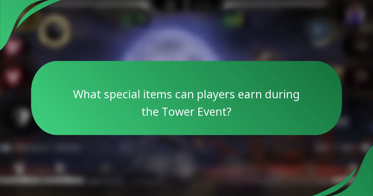 What special items can players earn during the Tower Event?